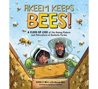 Kamal E. Bell Akeem Keeps Bees (Copertina rigida)