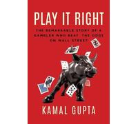 Kamal Gupta Play It Right (Copertina rigida)