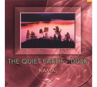 Kamal - Quiet Earth - Dusk
