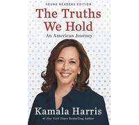 Kamala Harris The Truths We Hold (Copertina rigida)