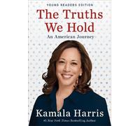 Kamala Harris The Truths We Hold (Copertina rigida)