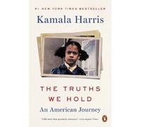 Kamala Harris The Truths We Hold (Tascabile)