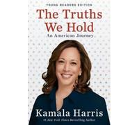 Kamala Harris The Truths We Hold (Tascabile)