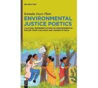 Kamala Joyce Platt Environmental Justice Poetics (Copertina rigida)