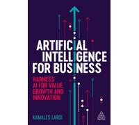 Kamales Lardi Artificial Intelligence for Business (Copertina rigida)