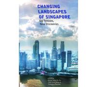 Kamalini Ramdas Changing Landscapes of Singapore (Tascabile)
