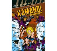 Kamandi - L'Ultimo Ragazzo sulla Terra - Classici DC - Planeta DeAgostini - ITA