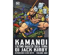 Libri Kamandi, L'Ultimo Ragazzo Sulla Terra #01