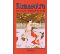 Kamasutra - Das indische Lehrbuch der Liebe