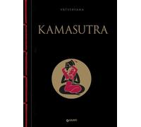 KAMASUTRA. EDIZ. A COLORI - VATSYAYANA MALLANAGA - Giunti Editore