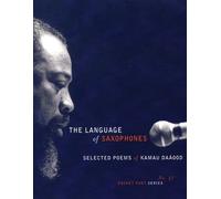 Kamau Daáood The Language of Saxophones (Tascabile)