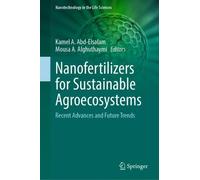 Kamel A. Abd-Elsalam Mousa Nanofertilizers for Sustainable (Copertina rigida)
