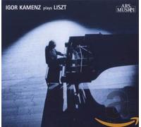 Kamenz, Igor - Igor Kamenz ...Plays Liszt