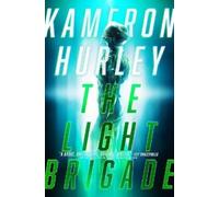 Kameron Hurley The Light Brigade (Copertina rigida)