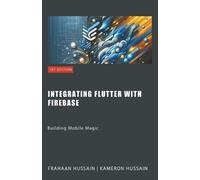 Kameron Hussain Frahaan Hussain Building Mobile Magic (Tascabile)