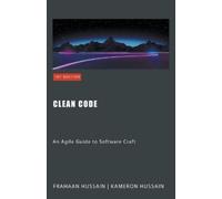Kameron Hussain Frahaan Hussain Clean Code (Tascabile)