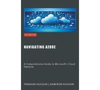 Kameron Hussain Frahaan Hussain Navigating Azure (Tascabile)
