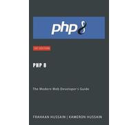 Kameron Hussain Frahaan Hussain PHP 8 (Tascabile)