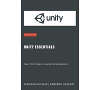 Kameron Hussain Frahaan Hussain Unity Essentials (Tascabile)