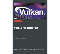 Kameron Hussain Frahaan Hussain Vulkan Fundamentals (Tascabile)