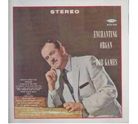 Kames Bob - Enchanting Organ of