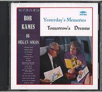 Kames Bob - Yesterday S Memories