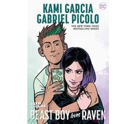 Kami Garcia Gabriel Picolo Teen Titans: Beast Boy Loves Raven (Tascabile)