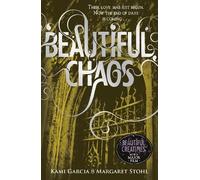Kami Garcia Margaret Stohl Beautiful Chaos (Book 3) (Tascabile)