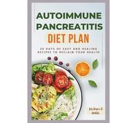 Kami R Welch Autoimmune Pancreatitis Diet Plan (Tascabile)