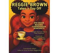 Kamichi Jackson Reggie Brown Takes a Day Off: 4th Grade Reading Comp (Tascabile)