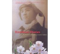 Kamikaze Diaries: Reflections of Japanese Student Soldiers