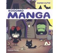Kamikaze Factory Studio Kodomo Manga: Super Cute (Tascabile)