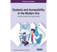 Kamila Balharov Dyslexia and Accessibility in the Modern Era: Emergi (Tascabile)