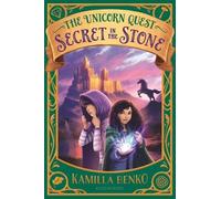 Kamilla Benko Secret in the Stone (Copertina rigida) Unicorn Quest
