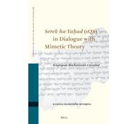 Kamilla Skarström Serek ha-Yaḥad (1QS) in Dialogue with Mimet (Copertina rigida)