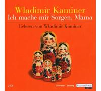 Kaminer,Wladimir - Ich Mach Mir Sorgen,Mama