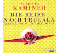 Kaminer,Wladimir - Reise Nach Trulala