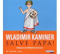 Kaminer,Wladimir - Salve Papa!