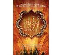 Kamini Desai Life Lessons Love Lessons (Tascabile)
