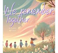Kamini Prasad We remember, Together (Tascabile)