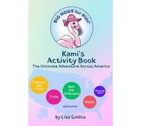 Kami's Activity Book The Ultimate Adventure Across America