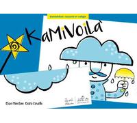 Kamivoilà. Ediz. a colori