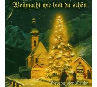 Kamke,Geschwister - Weihnacht Wie Bist du Schön