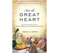 Kamla K. Kapur Into The Great Heart (Tascabile)