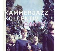 KAMMERJAZZ KOLLEKTIV - CANTO