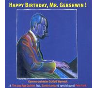 Kammerorchester Schloss Werneck - Happy Birthday Mr.Gershwin!