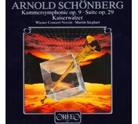 Kammersymphonie Op. 9 Suite Op. 29 Kaiserwalzer by Schonberg, Arnold (1990-12-10)