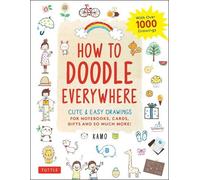 Kamo How to Doodle Everywhere (Tascabile)