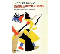 Kamo, l'uomo di Lenin