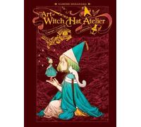 Kamome Shirahama The Art of Witch Hat Atelier (Copertina rigida)